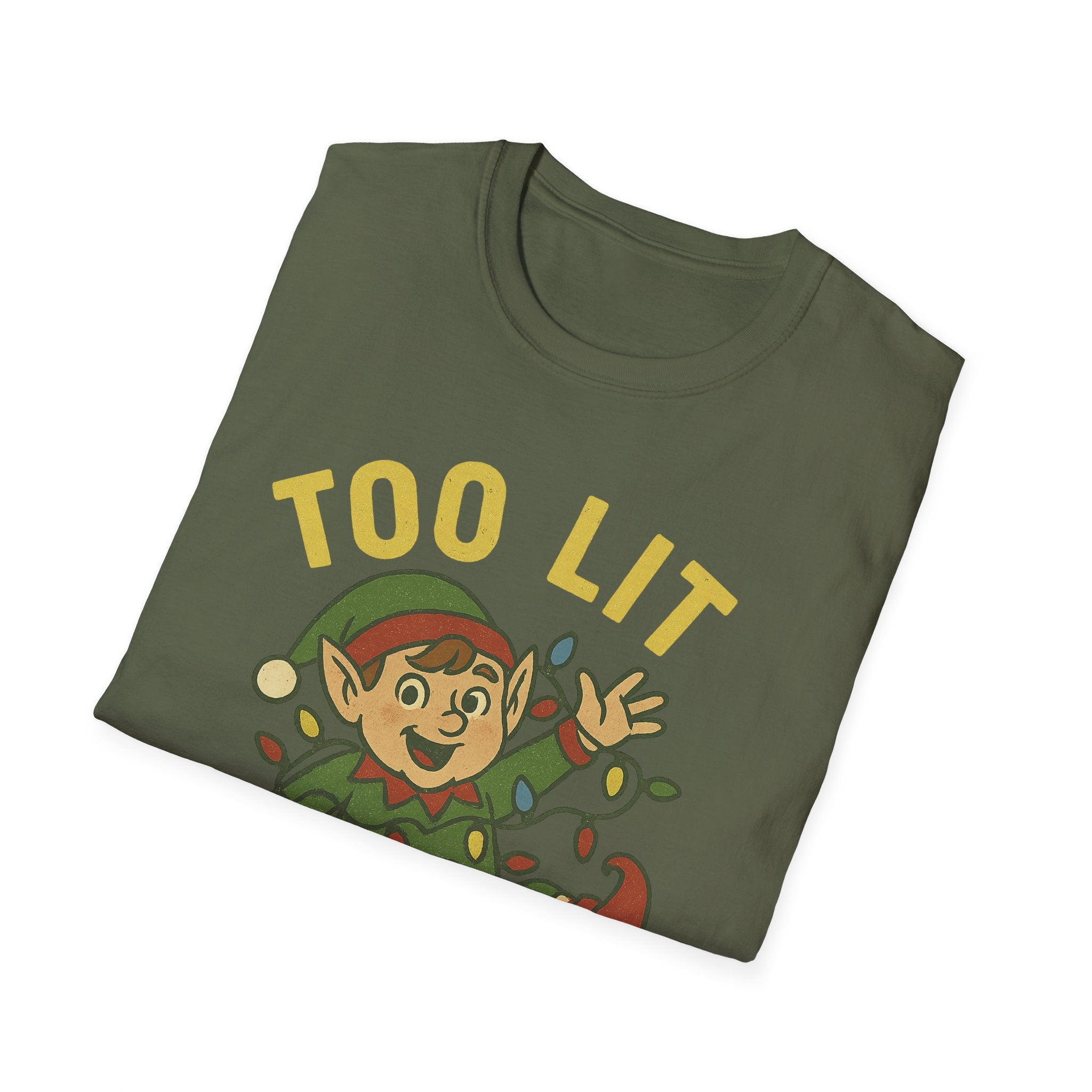 Too Lit to Quit Christmas T-Shirt, Unisex Holiday Tee, Funny Elf Graphic Shirt, Christmas Party Wear, Gift for Friends
