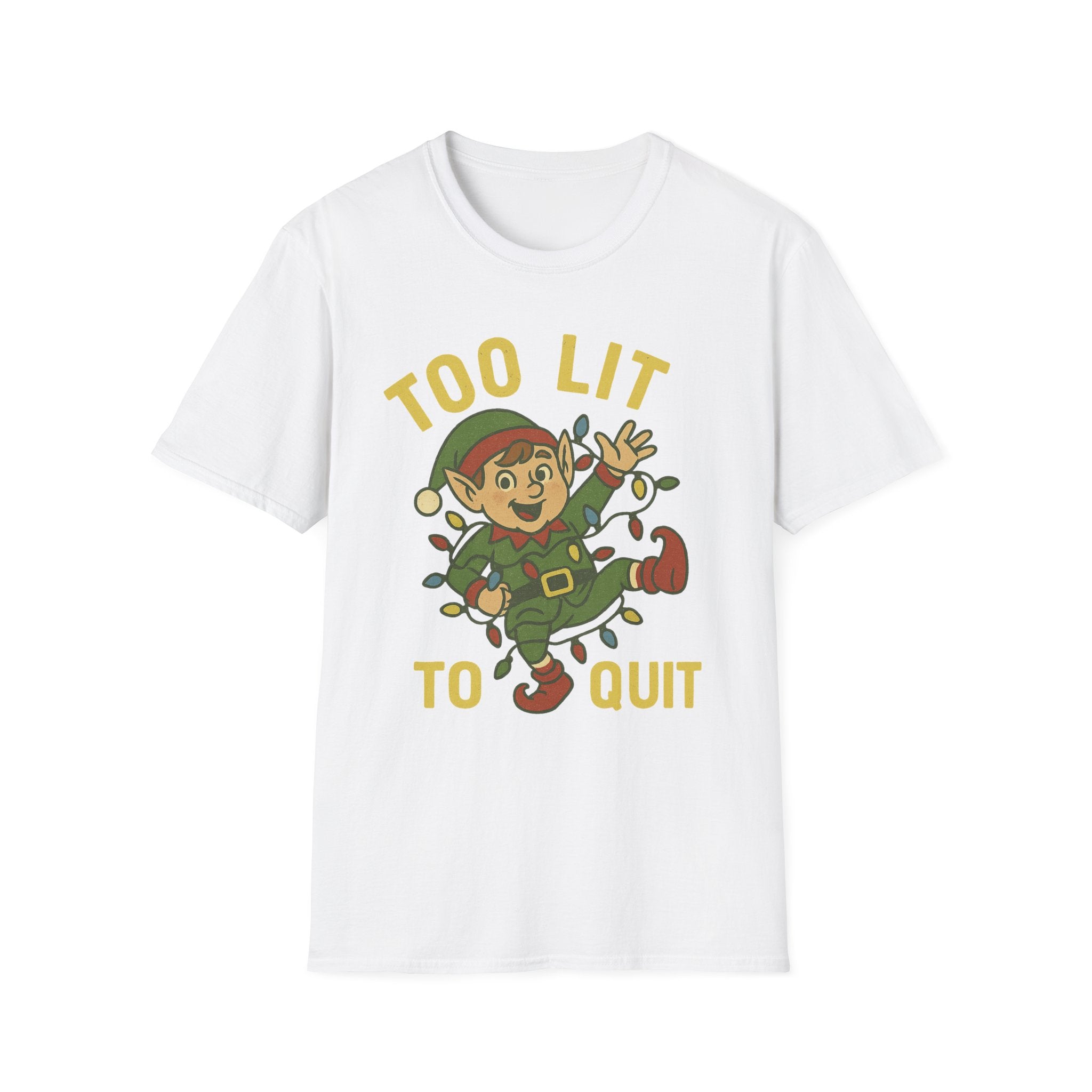 Too Lit to Quit Christmas T-Shirt, Unisex Holiday Tee, Funny Elf Graphic Shirt, Christmas Party Wear, Gift for Friends